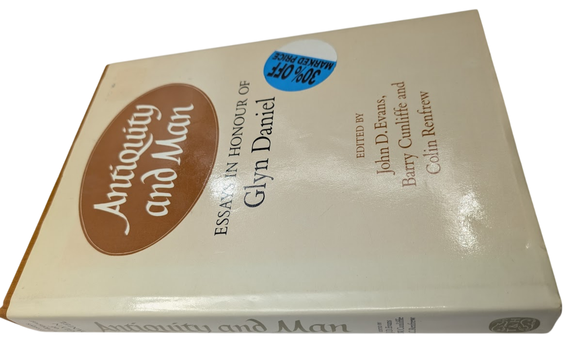 Antiquity and Man Glyn Daniel Cunliffe Renfrew 1981 HC Archaeology Essays
