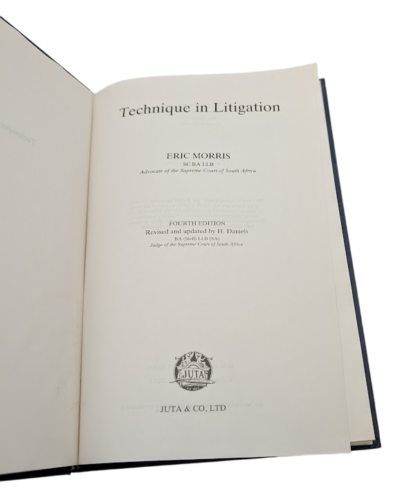 Technique in Litigation by H. Daniels Fourth Edition Civil Law