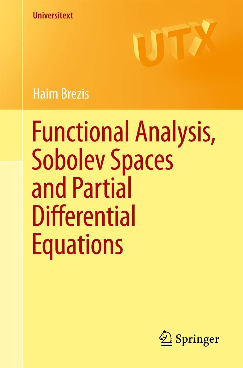 Functional Analysis Sobolev Spaces Partial Differential Equations