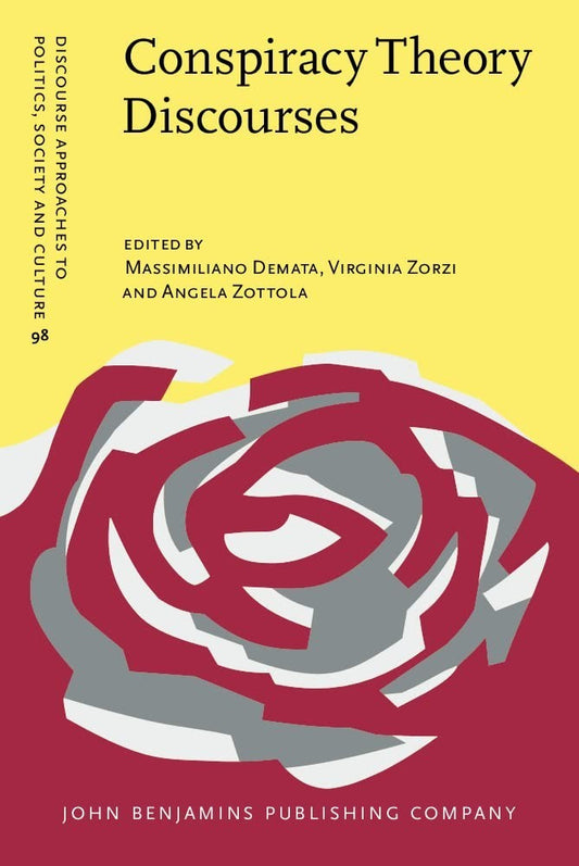 Conspiracy Theory Discourses Virginia Zorzi HC 2022 Discourse Politics Society