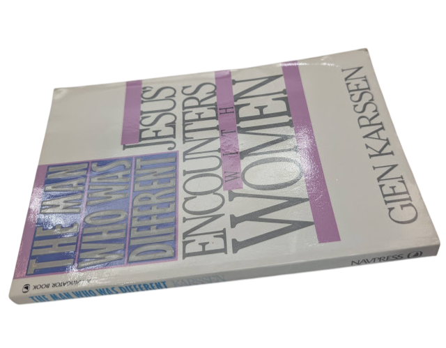 Jesus' Encounters With Women by Gien Karssen