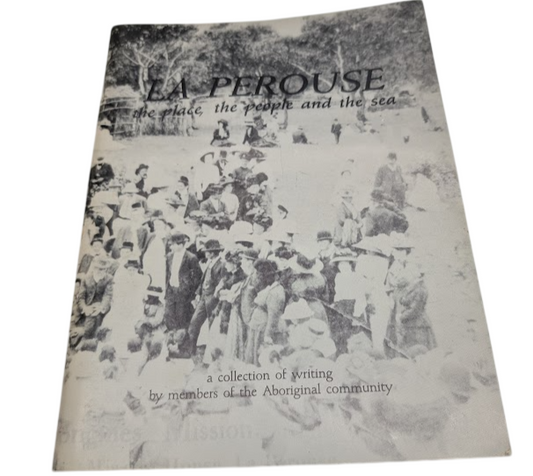 La Perouse The Place The People And The Sea Individual Heritage Group PB History