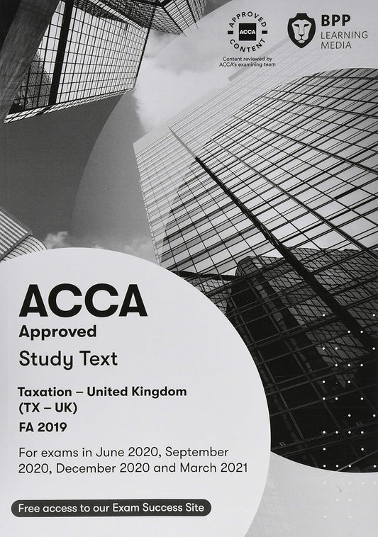 ACCA Taxation FA2019 UK Study Text