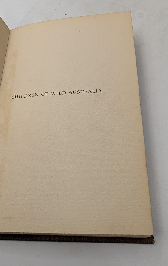 Children of wild Australia by Herbert Pitts (Hardcover, 1915) First Edition