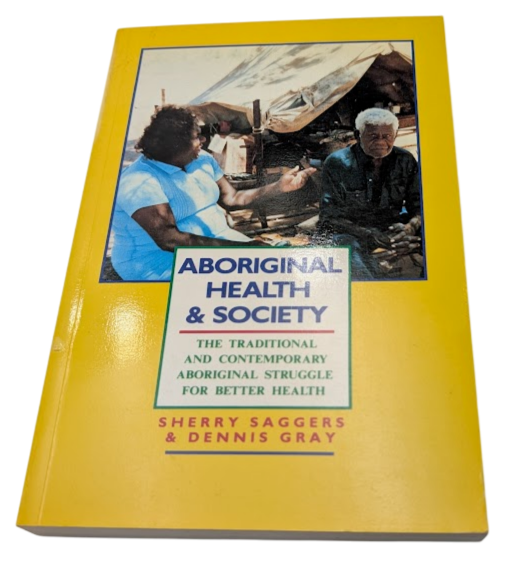 Aboriginal Health and Society: Traditional & Contemporary Aboriginal Struggle