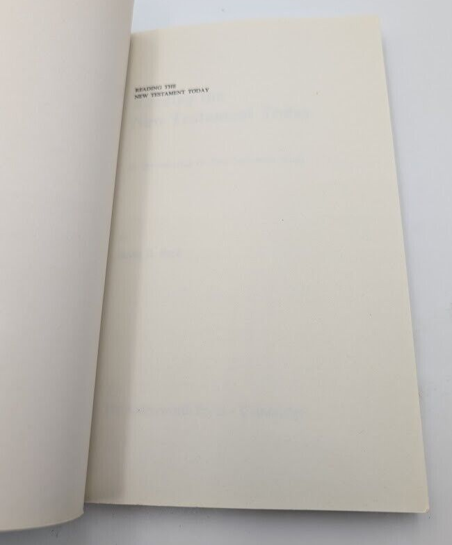 Reading the New Testament Today - An Introduction to New Testament Criticism