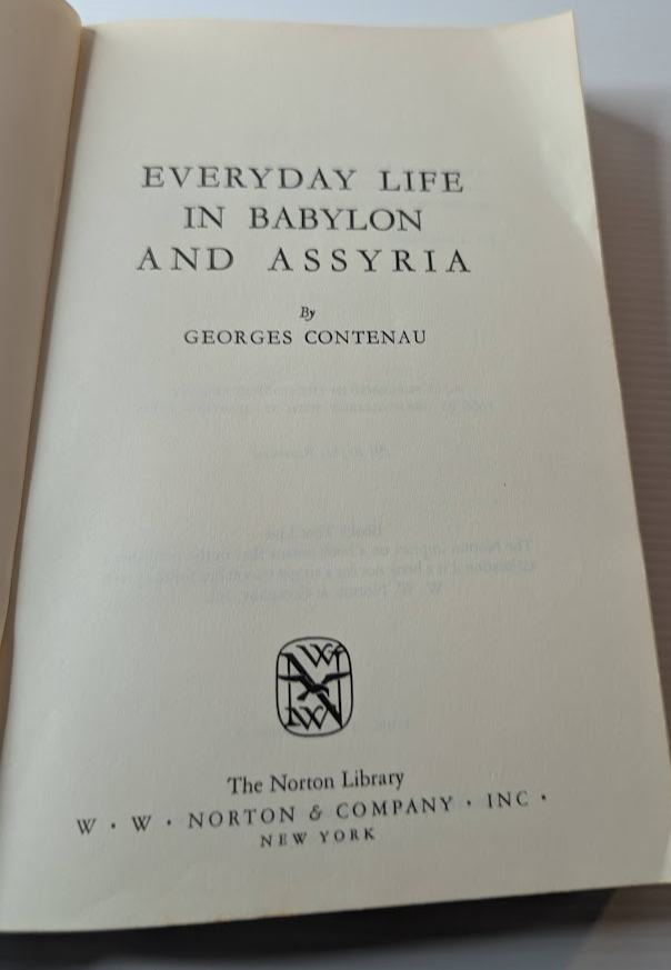 Everyday Life in Babylon and Assyria by Georges Contenau – actual book photo