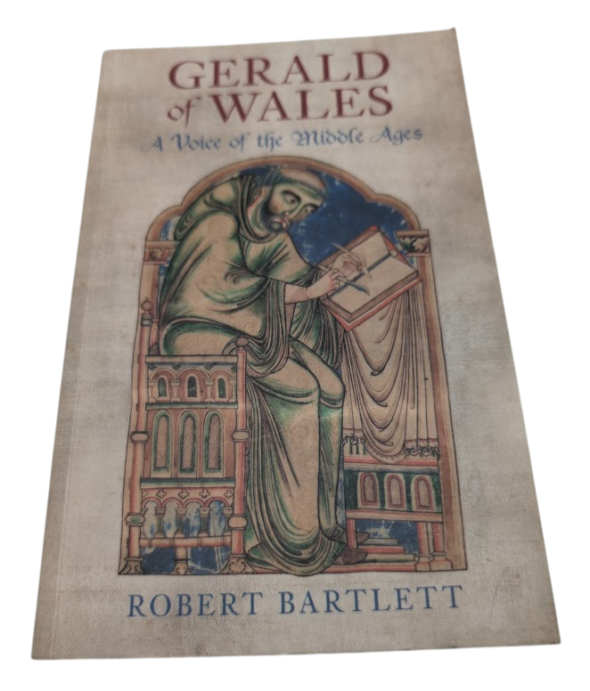 Gerald of Wales : A Voice of the Middle Ages