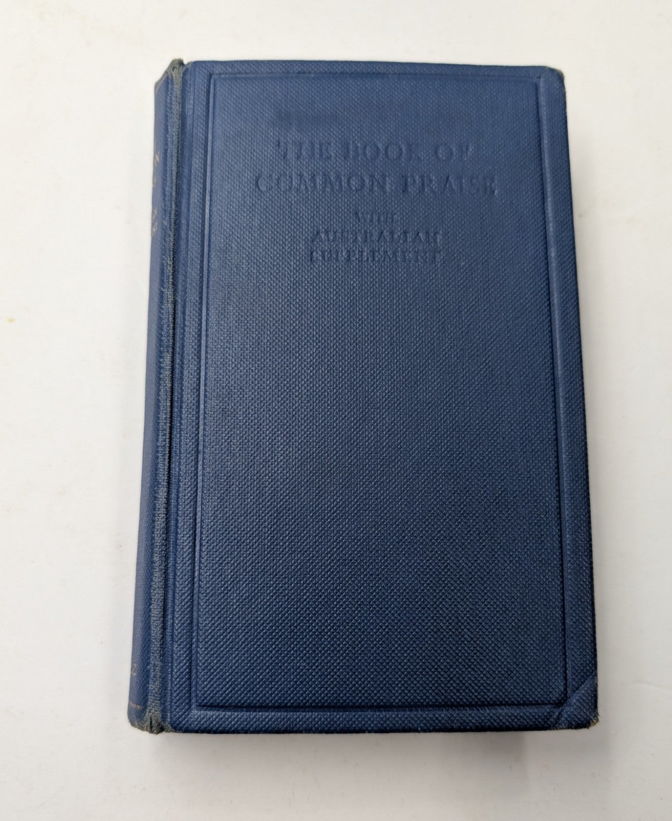 The Book of Common Praise with Australian Supplement Words Edition OUP HC circa. 1950s