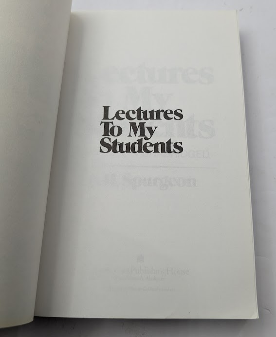 Lectures to My Students by Charles Spurgeon Trade Paperback 1979 Christian