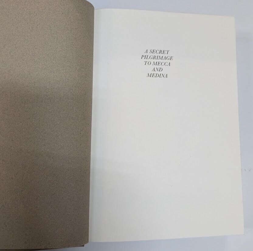 A Secret Pilgrimage to Mecca and Medina by Richard Burton Folio Society w/ case