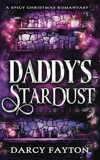 SIGNED Daddy's Stardust Darcy Fayton Paperback Fantasy Romance