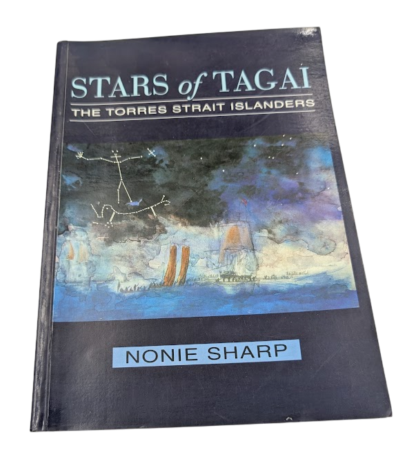 Stars of Tagai: The Torres Strait Islanders by Nonie Sharp (Paperback, 1993)