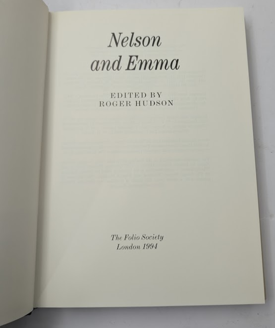 Nelson and Emma by Roger Hudson Folio Society - No Slipcase