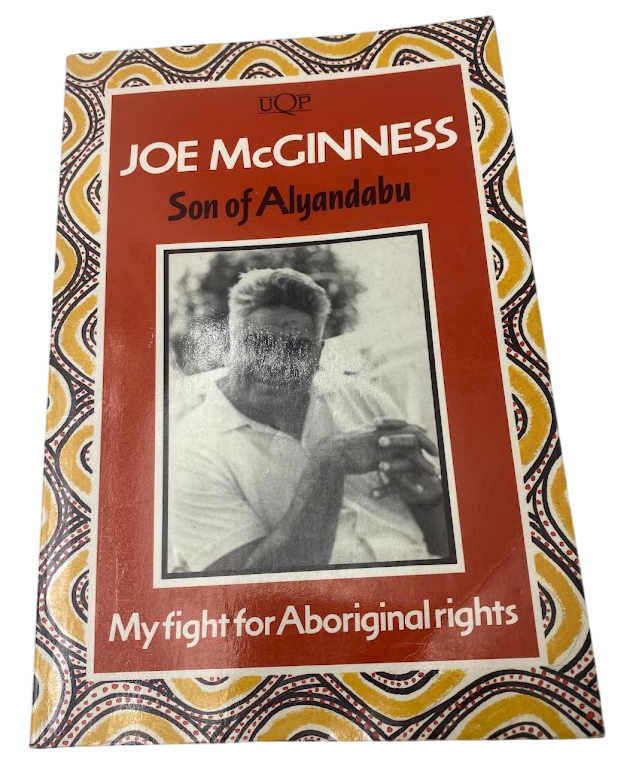 Son of Alyandabu  My Fight for Aboriginal Rights by Joe McGinness (Paperback)