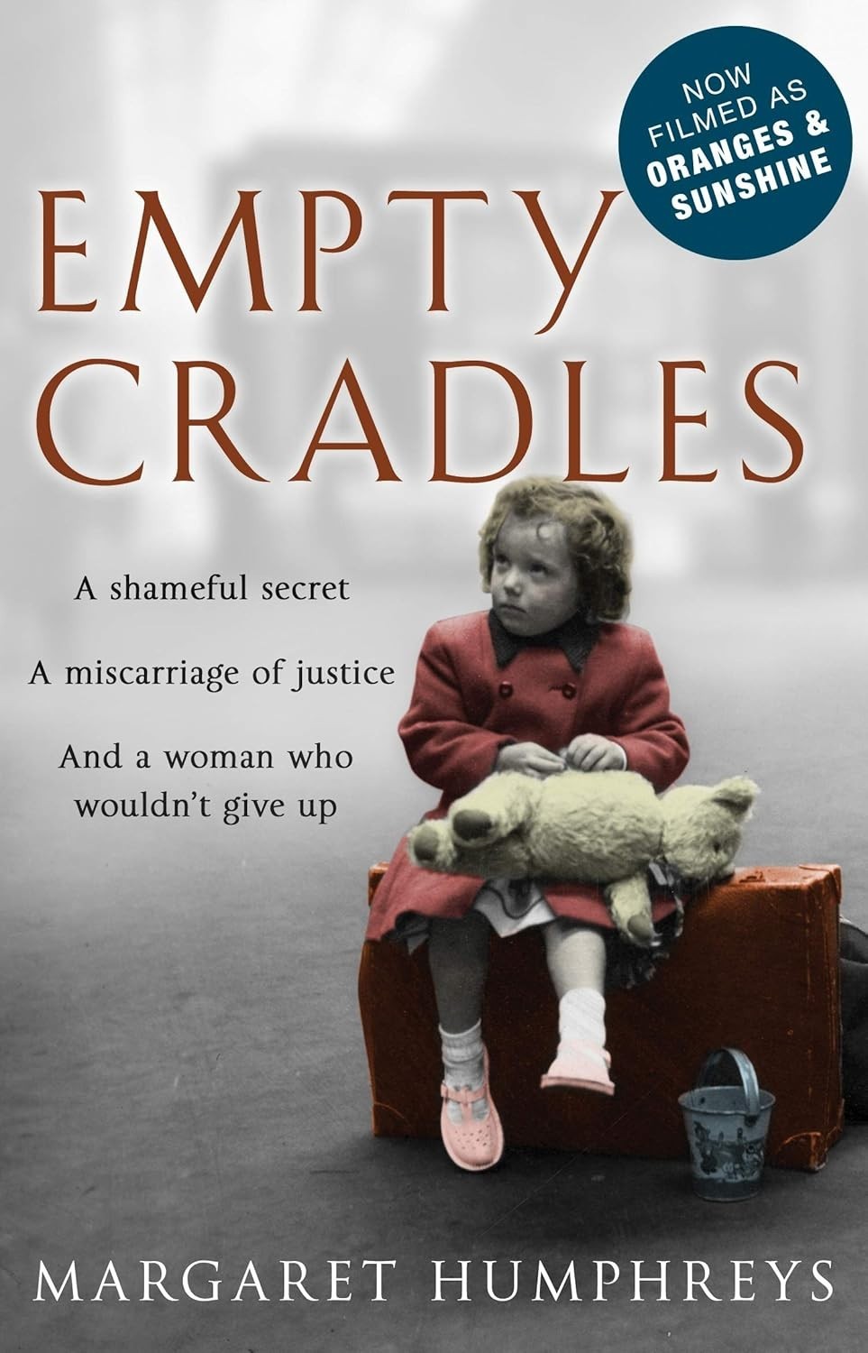 Empty Cradles Margaret Humphreys