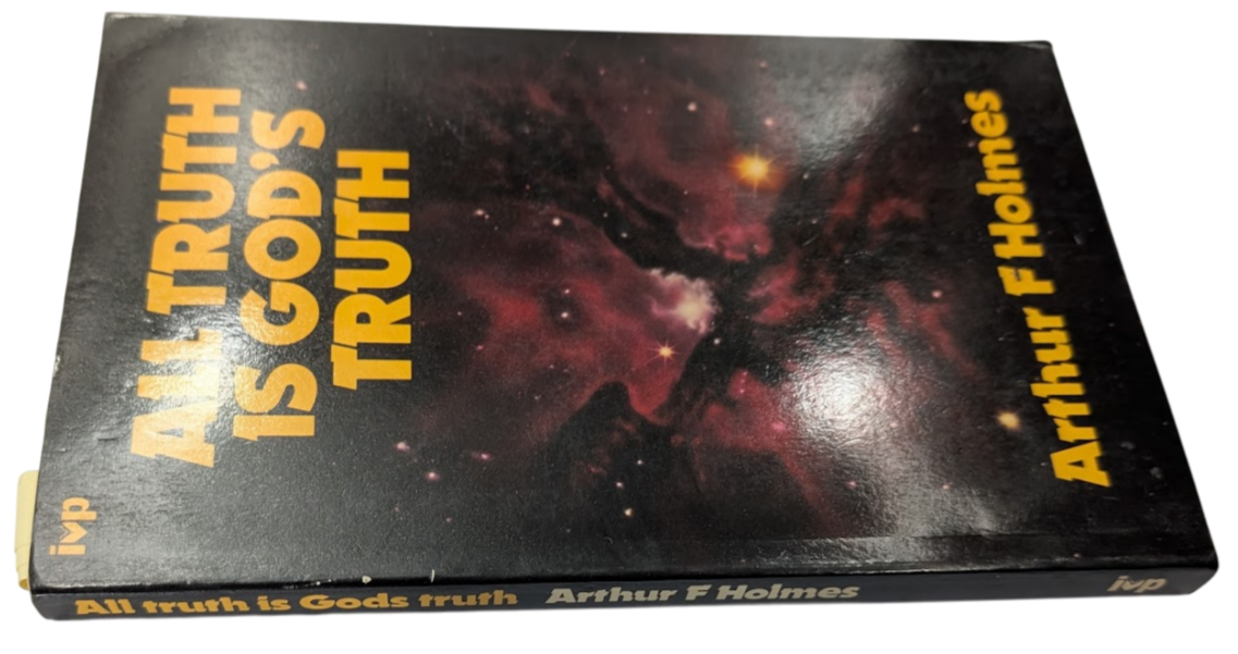 All Truth is God's Truth -Religion, Spiritual