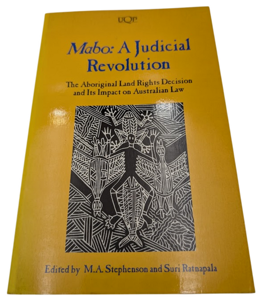 Mabo: a Judicial Revolution: A Judicial Revolution: Aboriginal Land (PB, 1993)