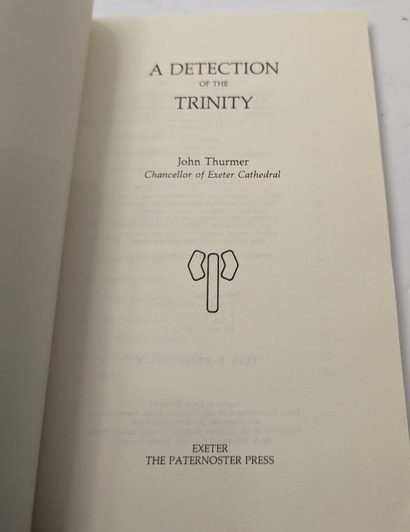 Detection of the Trinity by John Thurmer Trade Paperback 1986 Christian Theology