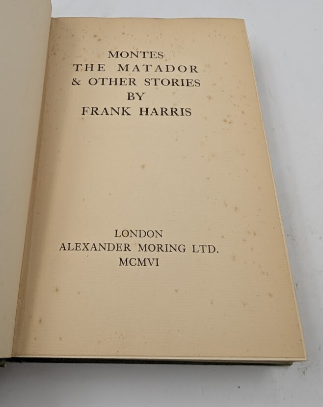 Montes Matador Other Stories Frank Walter Lippmann HC 1906 Classic Fiction Short