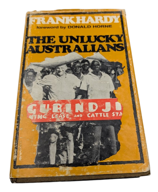 The Unlucky Australians by Frank Hardy W/ Dust Jacket (Hardcover, 1968)