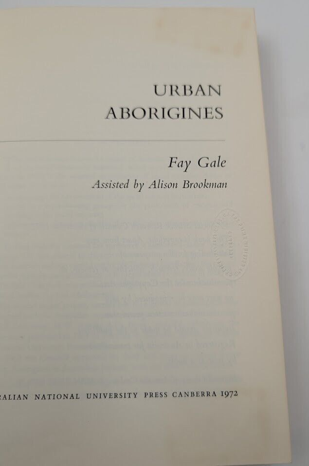 Urban Aborigines Fay Gale HC 1972 Indigenous Australia Sociology Urban Society