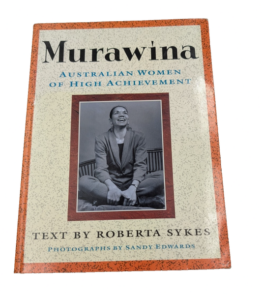 Murawina Australian Women of High Achievement PB 1993 Indigenous Biography