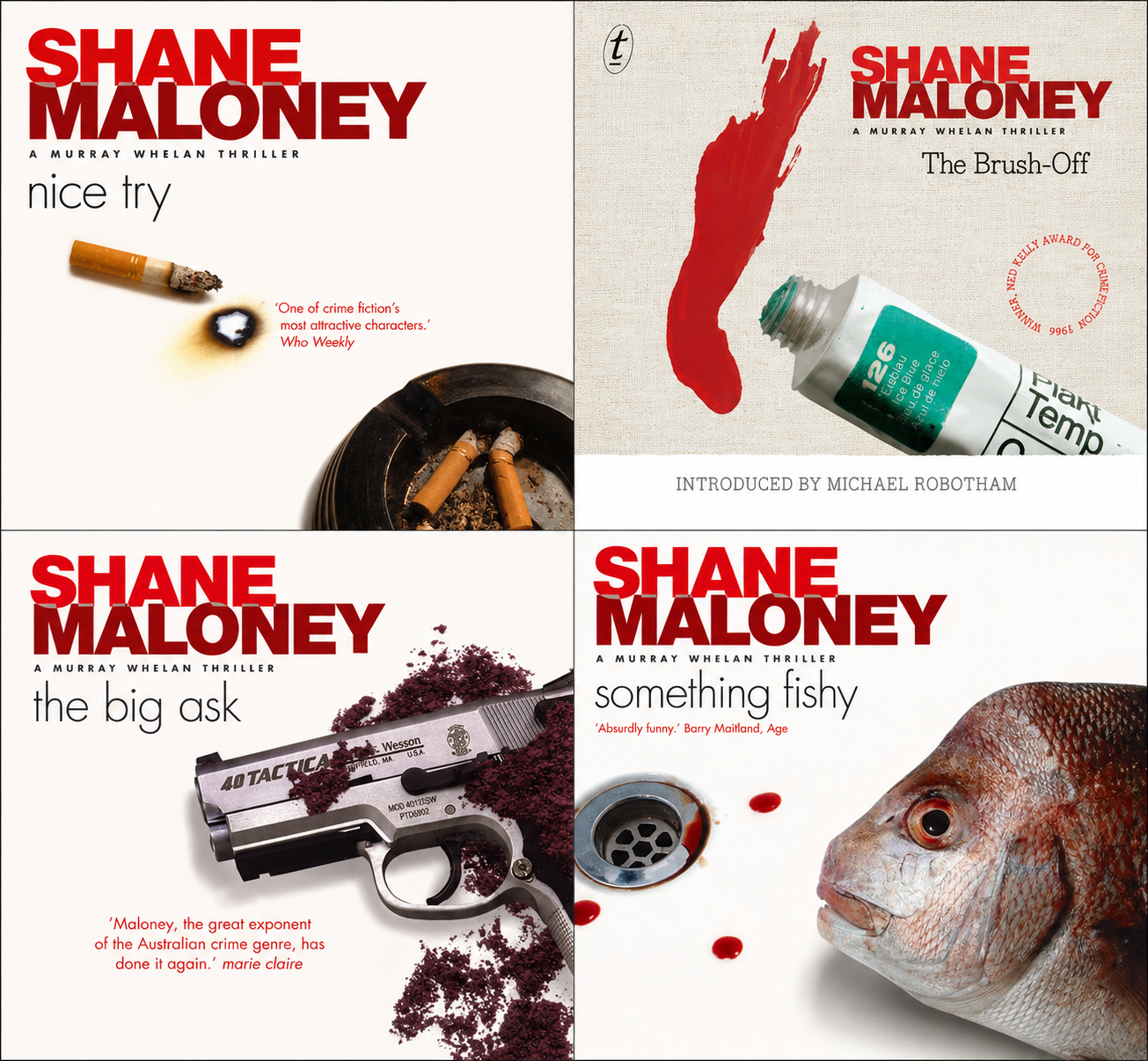 Shane Maloney : The Brush Off Nice Try The Big Ask Something Fishy - 4 x new PBs