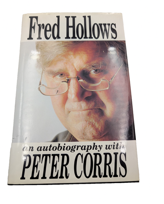 Fred Hollows An Autobiography written with Peter Corris (Paperback) SIGNED