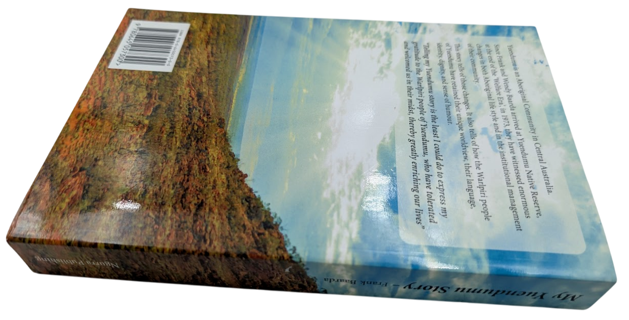 My Yuendumu Story  - Indigenous History Memoir