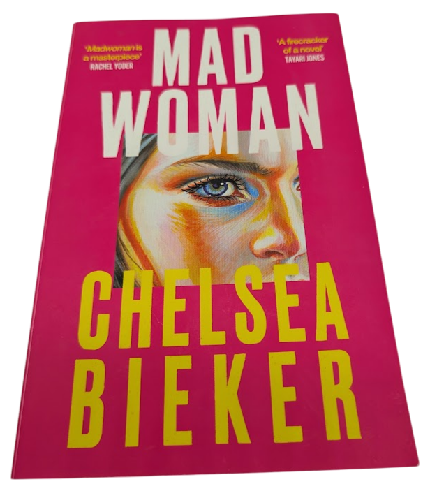 Mad Woman - Literary Fiction Feminism Contemporary Novel