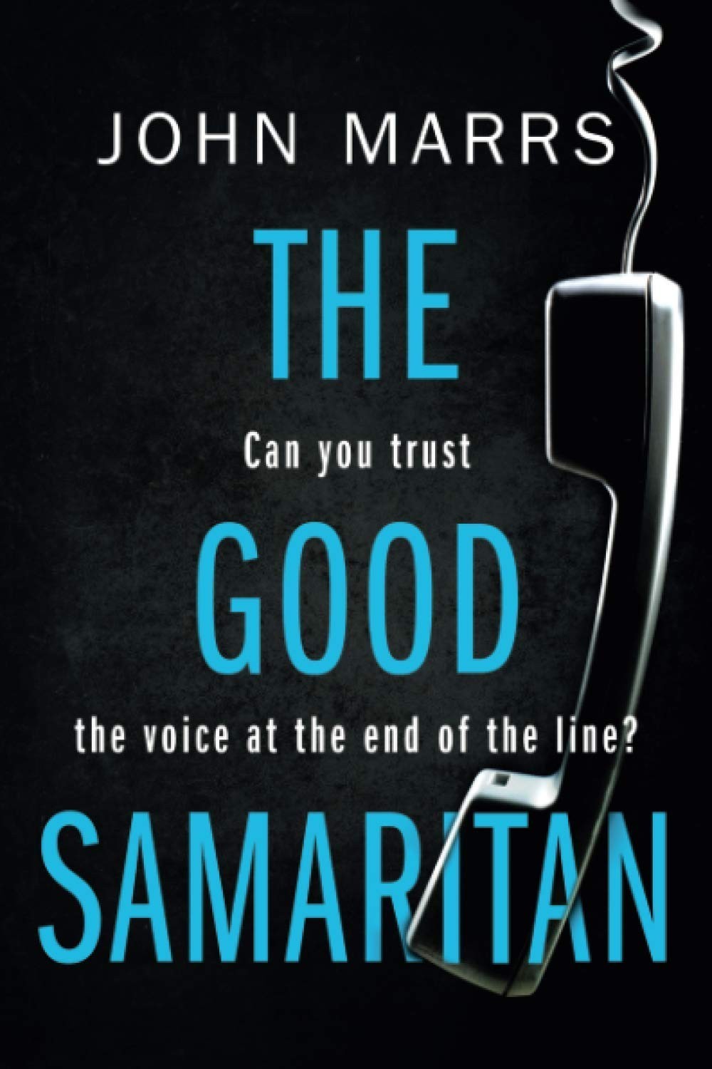 Good Samaritan - Psychological Thriller Mystery Suspense Crime