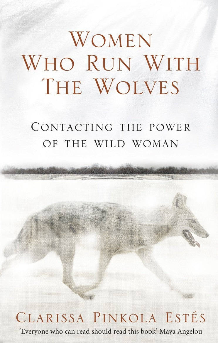 Women Who Run With the Wolves - Psychology