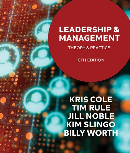 Leadership and Management: Theory and Practice 8th Edition