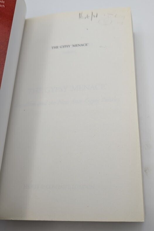 The Gypsy 'Menace': Populism and the New Anti-Gypsy Politics by M. Stewart PB