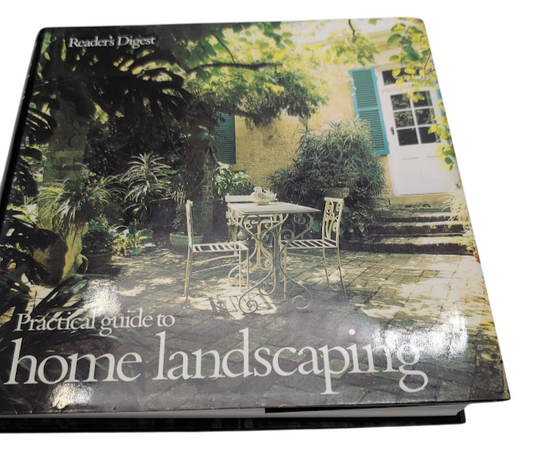 Reader's Digest Practical Guide to Home Landscaping