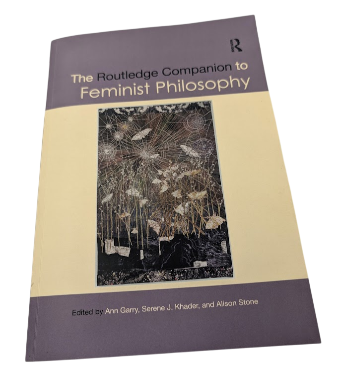 Routledge Companion to Feminist Philosophy