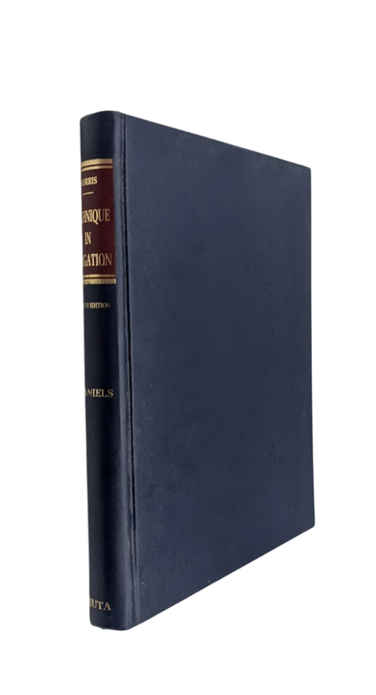 Technique in Litigation by H. Daniels Fourth Edition Civil Law