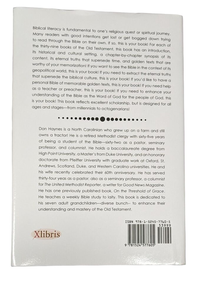 Reading the Bible Again & Seeing It for the First Time Volume I: Old Testament