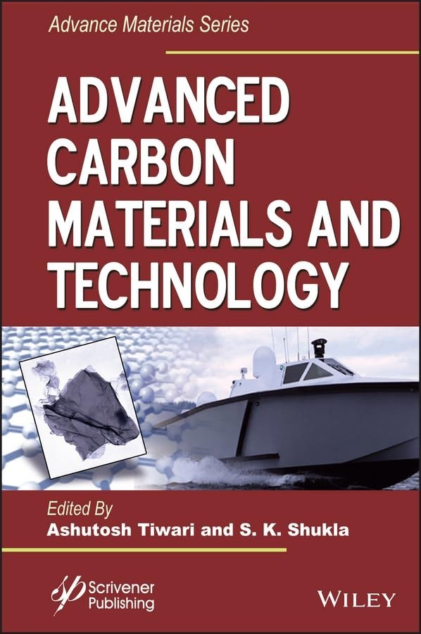 Advanced Carbon Materials and Technology S K Shukla HC 2014 Advanced Material