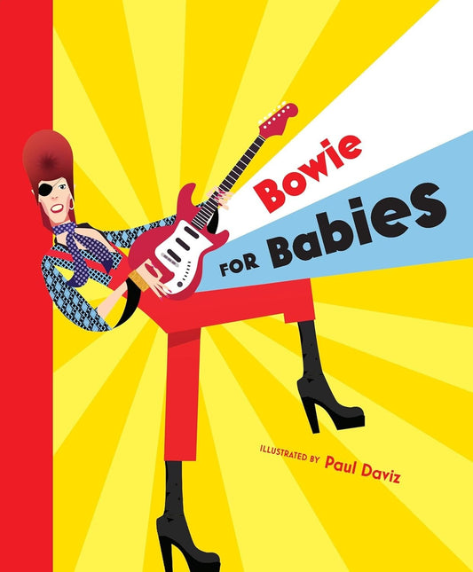 Bowie for Babies  - Children's Rock Music Board Book