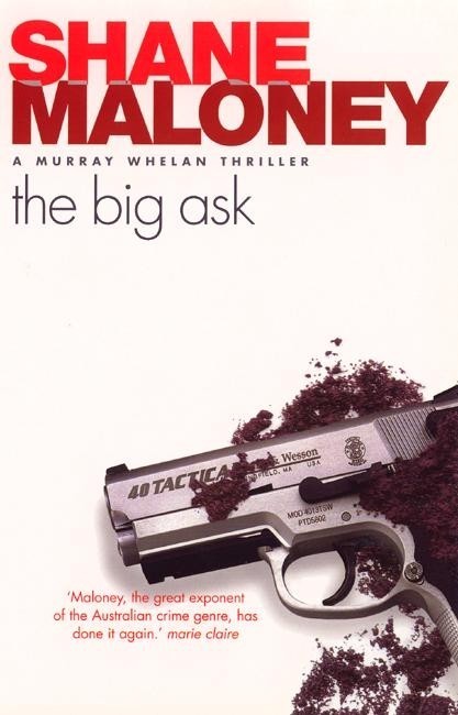 Shane Maloney : The Brush Off Nice Try The Big Ask Something Fishy - 4 x new PBs