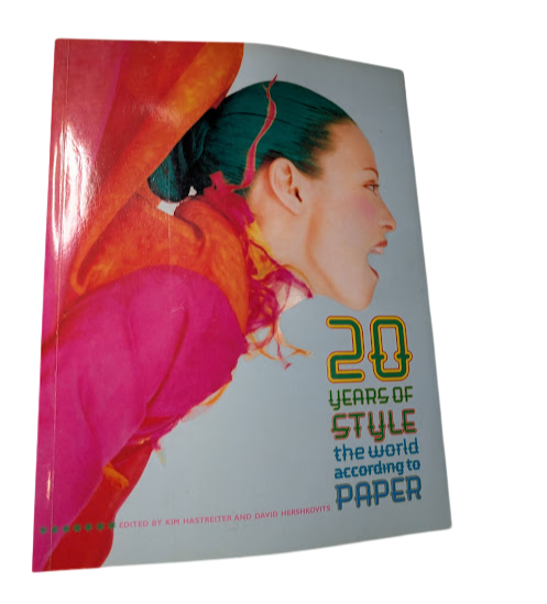 20 Years of Style by Kim Hastreiter  (Fashion)