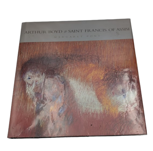 Arthur Boyd: The St. Francis Pastels, Lithographs and Tapestries, 1964-1974