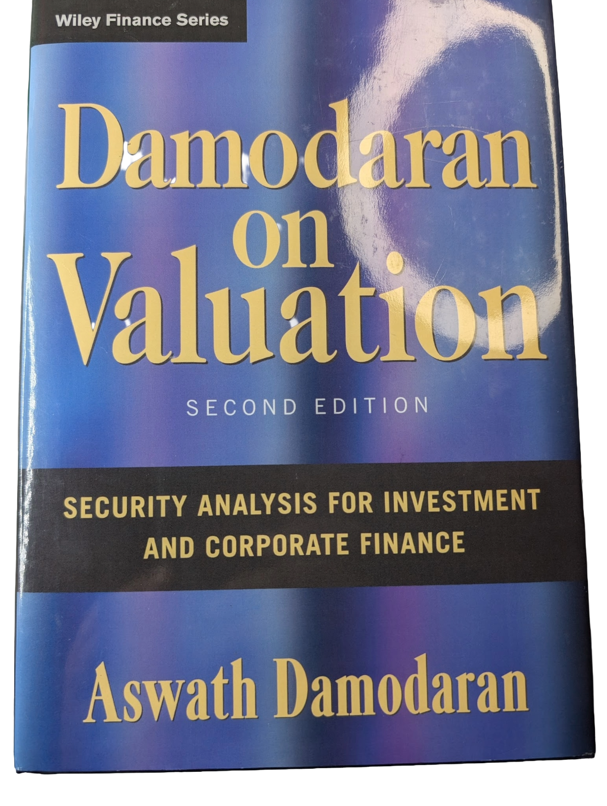 Damodaran on Valuation Security Analysis for Investment and Corporate Finance HC