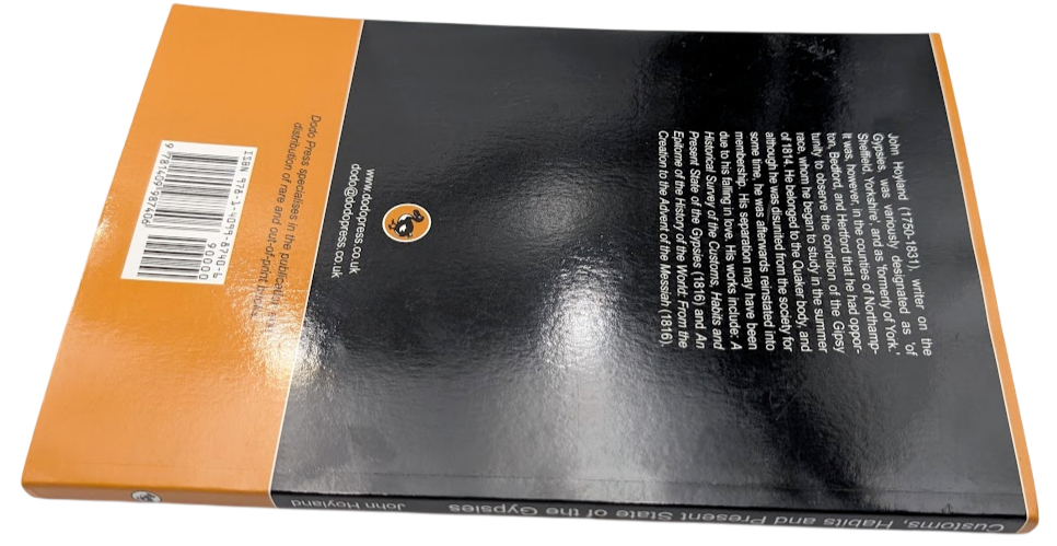A Historical Survey of the Customs, Habits and Present State of the Gypsies PB