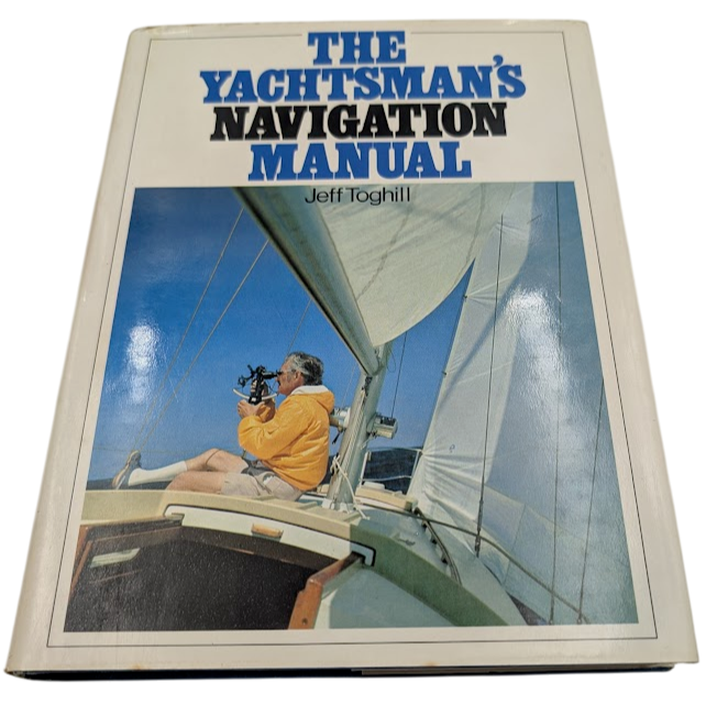 Yachtsmans Navigation Manual Jeff Toghill