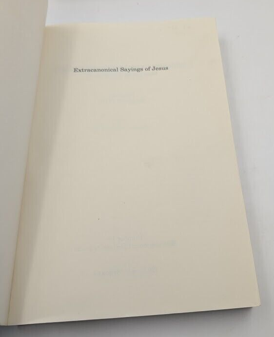 Extra-Canonical Sayings of Jesus New Testament