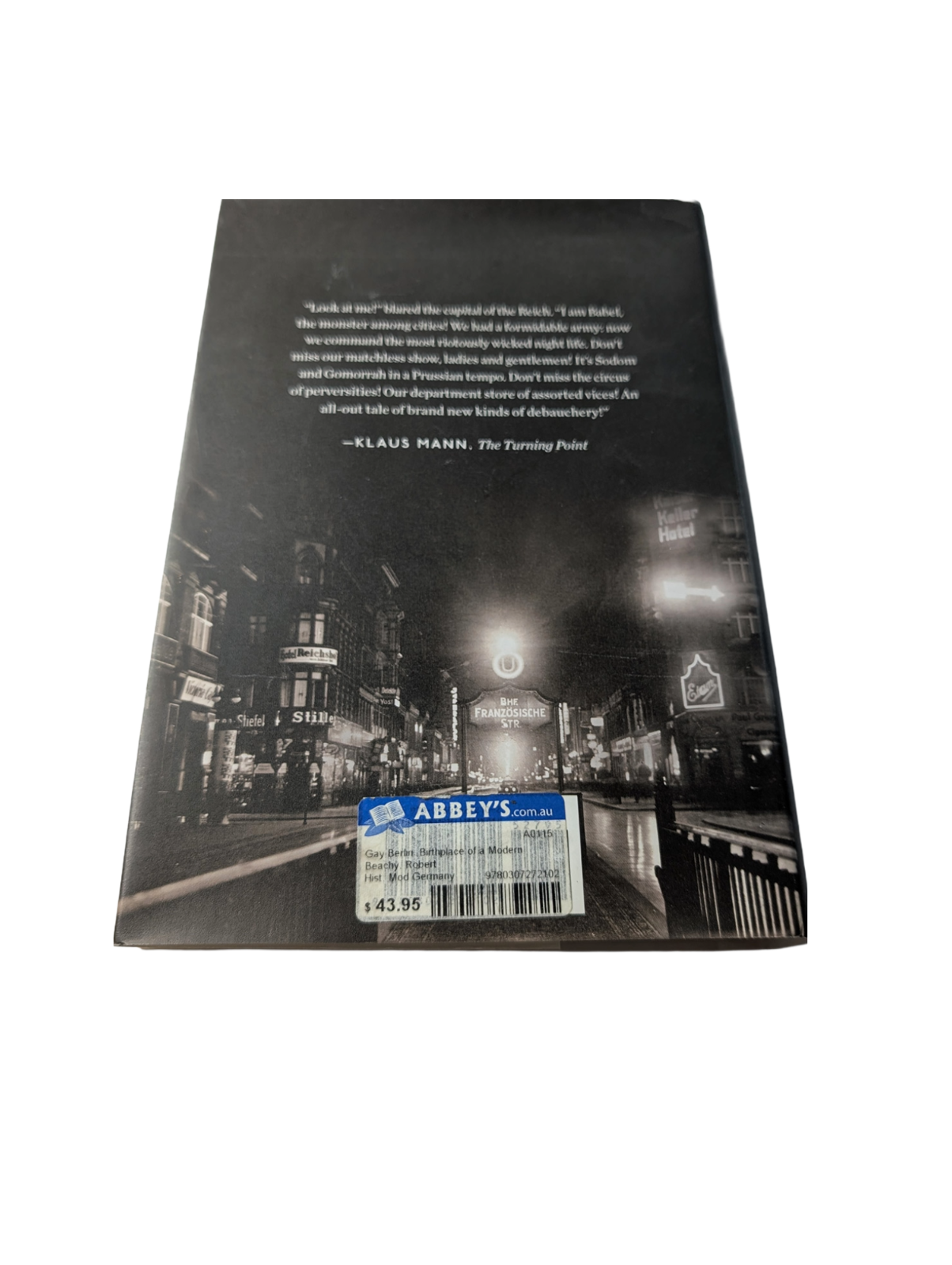 Gay Berlin - Birthplace of a Modern Identity  Hardcover