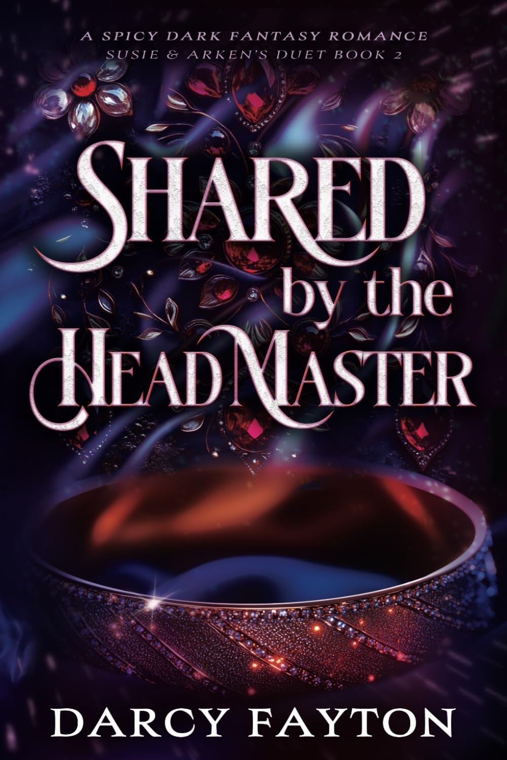 Bedded by the Headmaster SIGNED + Shared by the Headmaster Darcy Fayton 2 Books